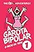 A Garota Bipolar: O Início de Tudo (The Ota Adventures Livro 1) (Portuguese Edition)