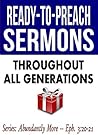 Throughout All Generations (Ready-to-Preach Sermons)