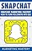 Snapchat by Marketing Mastery