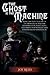 The Ghost in the Machine: B...