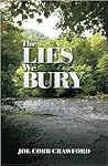 The LIES We BURY