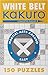White Belt Kakuro by Conceptis Puzzles