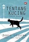 Tentang Kucing, Sebuah Memoar by Doris Lessing