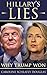 Hillary's Lies: Why Trump Won
