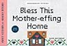 Bless This Mother-effing Home: Snarky Art Prints for Cross Stitch Fans and Crafters