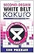 Second-Degree White Belt Kakuro (Martial Arts Puzzles Series #5)