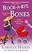 Rock-a-Bye Bones (Sarah Booth Delaney Mystery, #16)