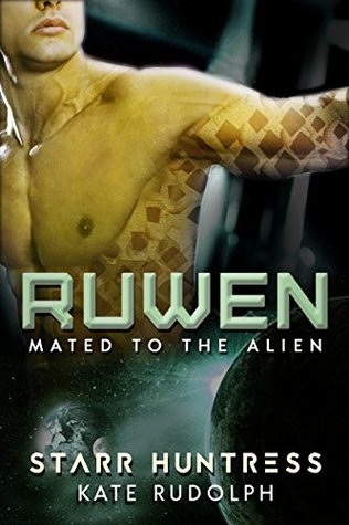 Ruwen (Mated to the Alien, #1)