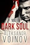 Dark Soul, Volume II by Aleksandr Voinov