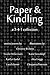 Paper & Kindling: A 3-4-1 Collection