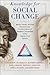 Knowledge for Social Change...