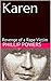 Karen: Revenge of a Rape Victim