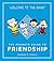 The Peanuts Guide to Friendship (Peanuts Guide to Life, #9)