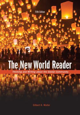 The New World Reader (with 2016 MLA Update Card) (MindTap Course List)