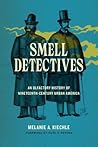 Smell Detectives:...