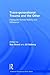 Trans-generational Trauma and the Other (Relational Perspectives Book Series)