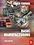Basic Manufacturing
