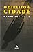 O Direito à Cidade