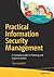 Practical Information Security Management: A Complete Guide to Planning and Implementation