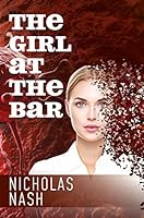 The Girl At The Bar