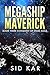 Megaship Maverick (Conquest of Stars Book 3)