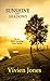 SUNSHINE AND SHADOWS by Vivien Jones