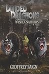 Wyshea Shadows (Divided Draghons #1) Wyshea Shadows (Divided Draghons #1)