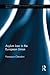Asylum Law in the European Union (Routledge Research in Asylum, Migration and Refugee Law)