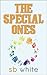 The Special Ones