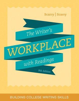 The Writer’s Workplace with Readings: Building College Writing Skills (MindTap Course List)