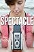 Spectacle