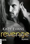 Revenge - Niemand außer dir by Katy Evans