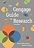 The Cengage Guide to Research (with 2016 MLA Update Card)