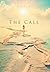 The Call