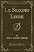 Le Second Livre (Classic Reprint) by Albert Amedee Meras