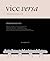 Vice Versa : The Journal of Philosophy and Literature vol.1