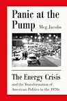 Panic at the Pump by Meg Jacobs Panic at the Pump by Meg Jacobs