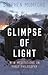 Glimpse of Light: New Medit...