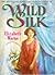 Wild Silk