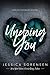 Undoing you (Unraveling You)