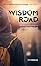 Wisdom Road: Making decisions in company with God