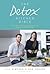The Detox Kitchen Bible