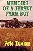 Memoirs of a Jersey Farm Boy