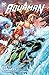 Aquaman, Vol. 8 by Dan Abnett