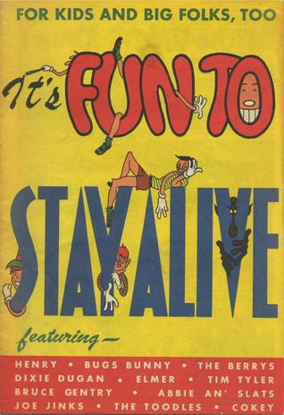 It's Fun to Stay Alive (ebook)