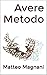Avere Metodo