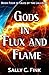 Gods in Flux and Flame: Book Four in Tales of the Lalloure