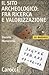 Il sito archeologico: fra ricerca e valorizzazione