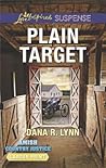 Plain Target by Dana R. Lynn