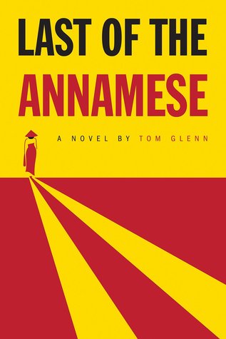 Last of the Annamese (Hardcover)